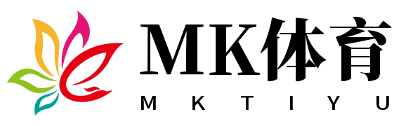MK体育